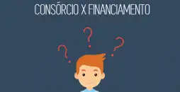 Consórcio ou Financiamento