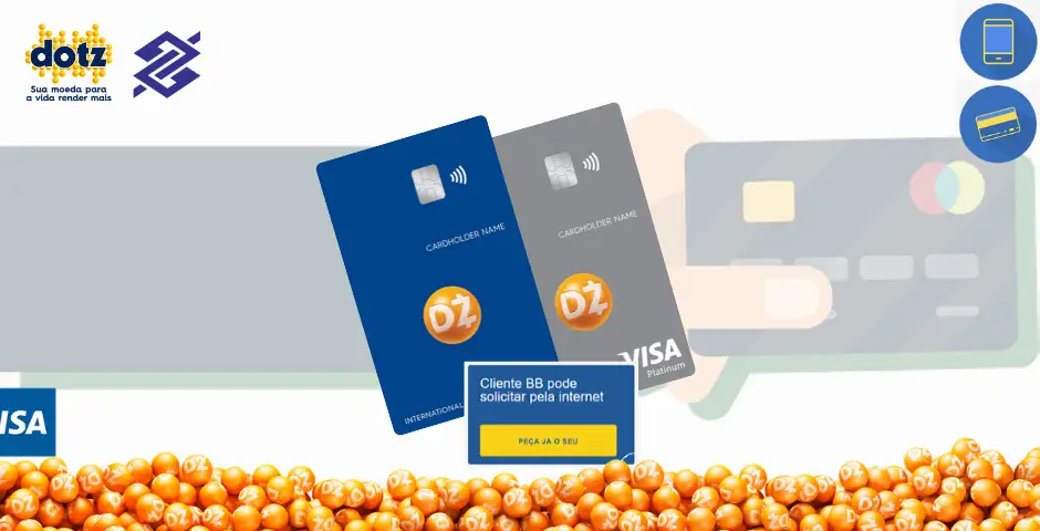 Conheça o Cartão de Crédito Dotz, do Banco do Brasil