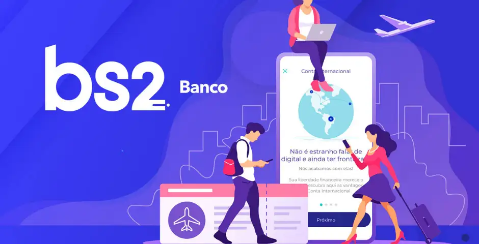 Conheça a Conta Internacional BS2 e Receba Em Dolar Sem Pagar Nada Por Isso