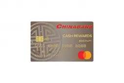 Unveiling the Benefits of the Chinabank Cash Rewards Card
